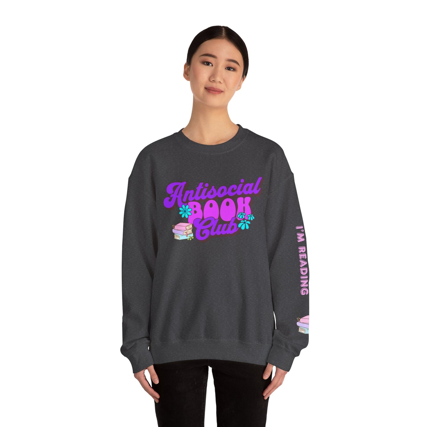 Antisocial Book Club Crewneck Sweatshirt - Leave Me Alone I'm Reading - Cozy & Fun for Book Lovers