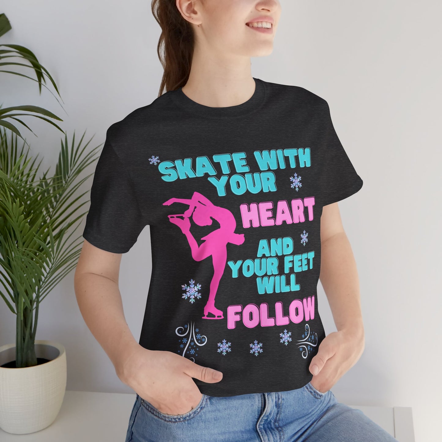 Skate With Your Heart Unisex Short Sleeve Tee