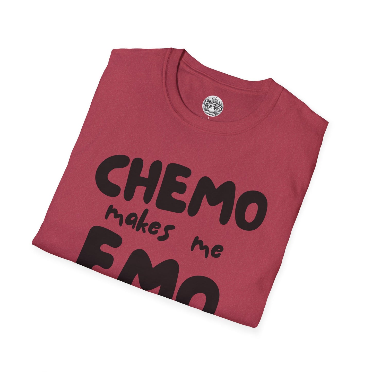 Chemo Makes Me Emo T-Shirt - Cancer Warrior Gift